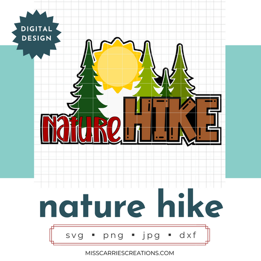 Nature Hike Cut File